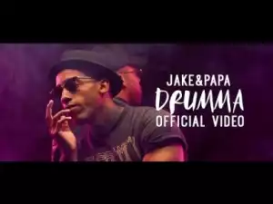 Video: Jake&Papa - "Drumma"